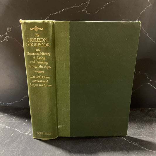 the horizon cookbook and illustrated history of eating and drinking through the ages book, by william harlan hale, 1968 image 1