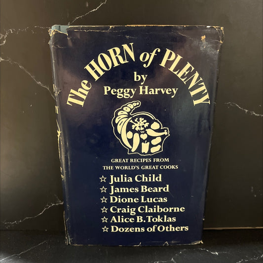 the horn of plenty an anthology of distinguished recipes by a connoisseur of cookery book, by peggy harvey, 1964 image 1