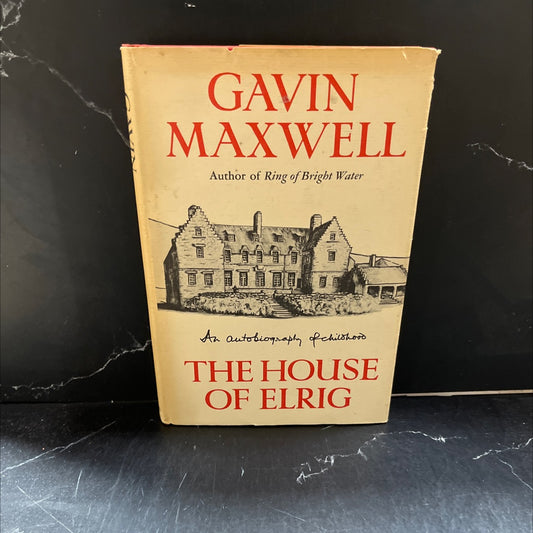 the house of elrig book, by gavin maxwell, 1965 Hardcover image 1