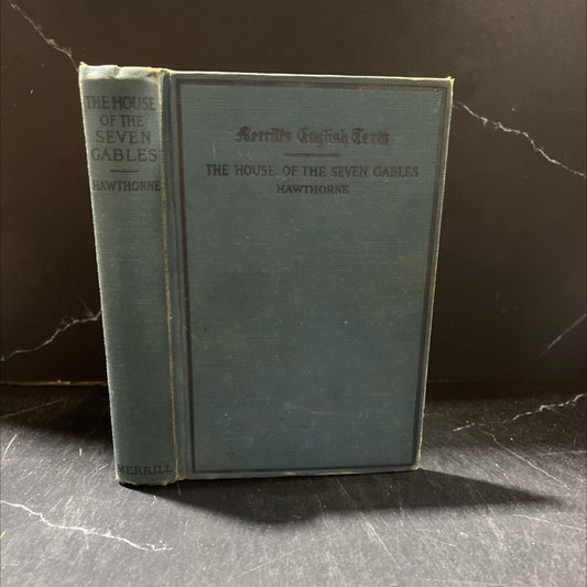 the house of the seven gables book, by nathaniel hawthorne, 1907 Hardcover image 1