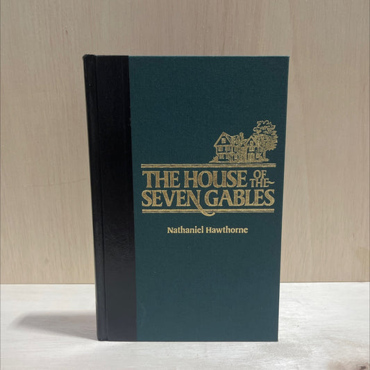 the house of the seven gables book, by Nathaniel Hawthorne, 1985 Hardcover image 1