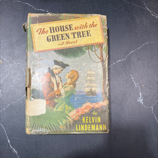 the house with the green tree book, by kelvin lindemann, 1944 Hardcover image 1