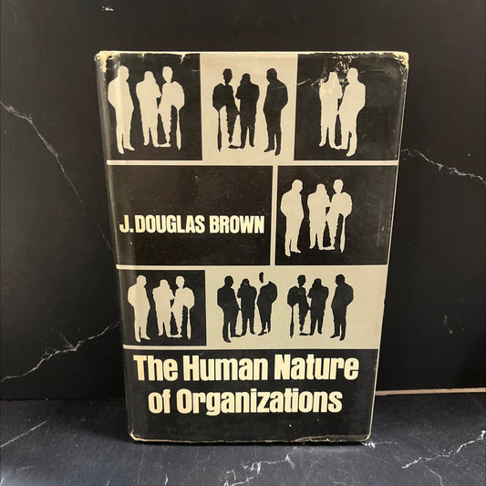 the human nature of organizations book, by j. douglas brown, 1973 Hardcover image 1