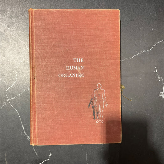 the human organism book, by russell myles de coursey, ph.d., 1955 Hardcover image 1
