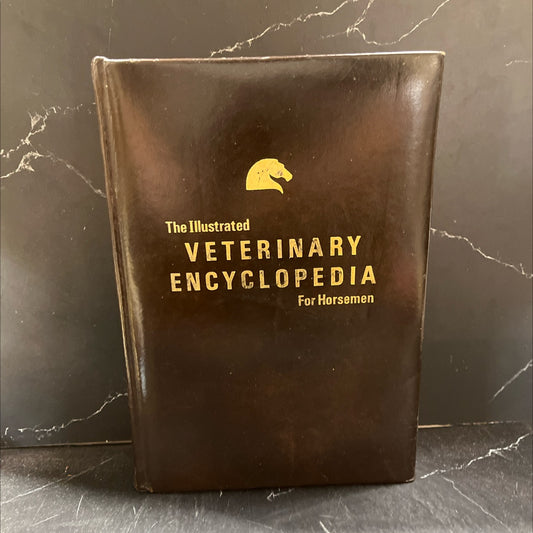the illustrated veterinary encyclopedia for horsemen book, by unknown, 1977 Leather image 1