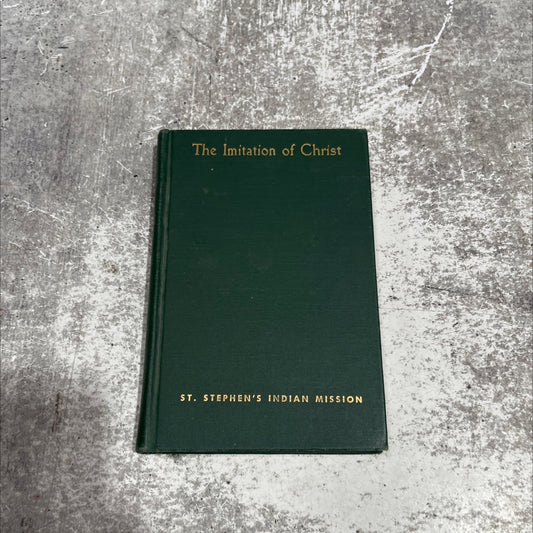 the imitation of christ book, by thomas à kempis, 1951 Hardcover image 1