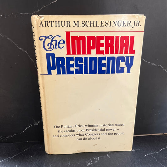 the imperial presidency book, by Arthur M. Schlesinger, Jr., 1973 Hardcover image 1