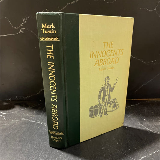 the innocents abroad or the new pilgrims' progress being some account of the steamship quaker city's pleasure excursion image 1