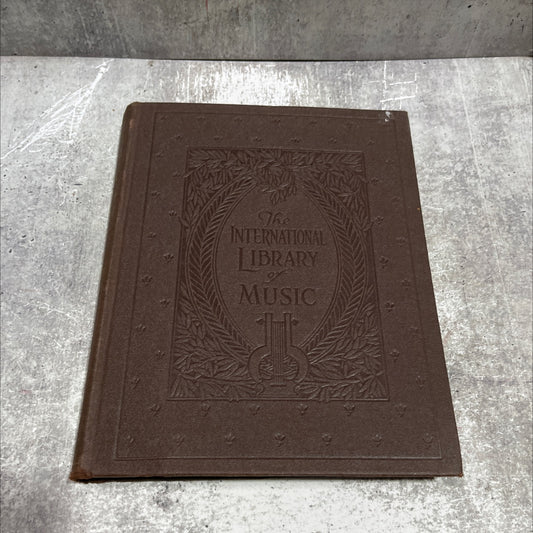 the international library of music for home and studio book, by charles dennee, 1925 Hardcover image 1