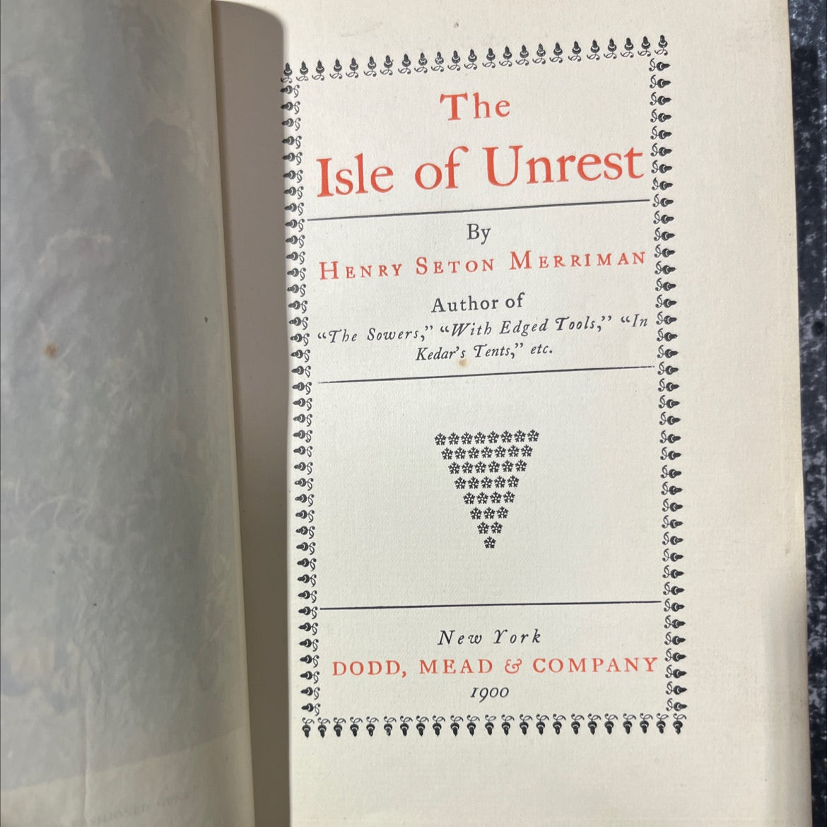 the isle of unrest book, by henry seton merriman, 1900 Leather image 2