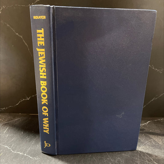 the jewish book of why book, by Alfred J. Kolatch, 1997 Hardcover image 1