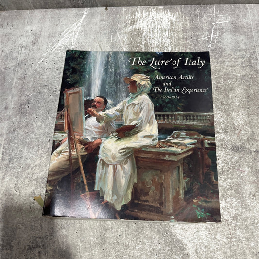 the jure of italy american artists and the italian experience 1760-1914 book, by theodore e. stebbins, jr., 1992 image 1