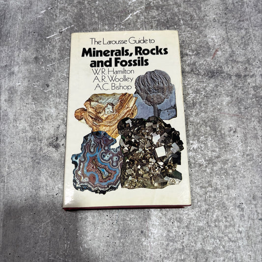 the larousse guide to minerals, rocks and fossils book, by wr.hamilton, a.r. woolley, a.c. bishop, 1980 Hardcover image 1