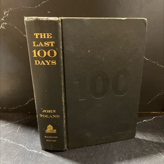 the last 100 days book, by john toland, 1966 Hardcover image 1