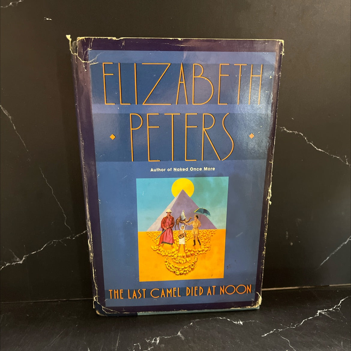 the last camel died at noon book, by Elizabeth Peters, 1991 Hardcover image 1