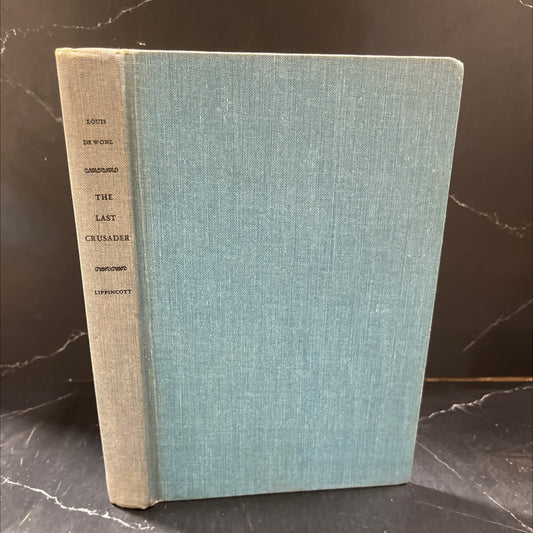 the last crusader book, by louis de wohl, 1956 Hardcover image 1