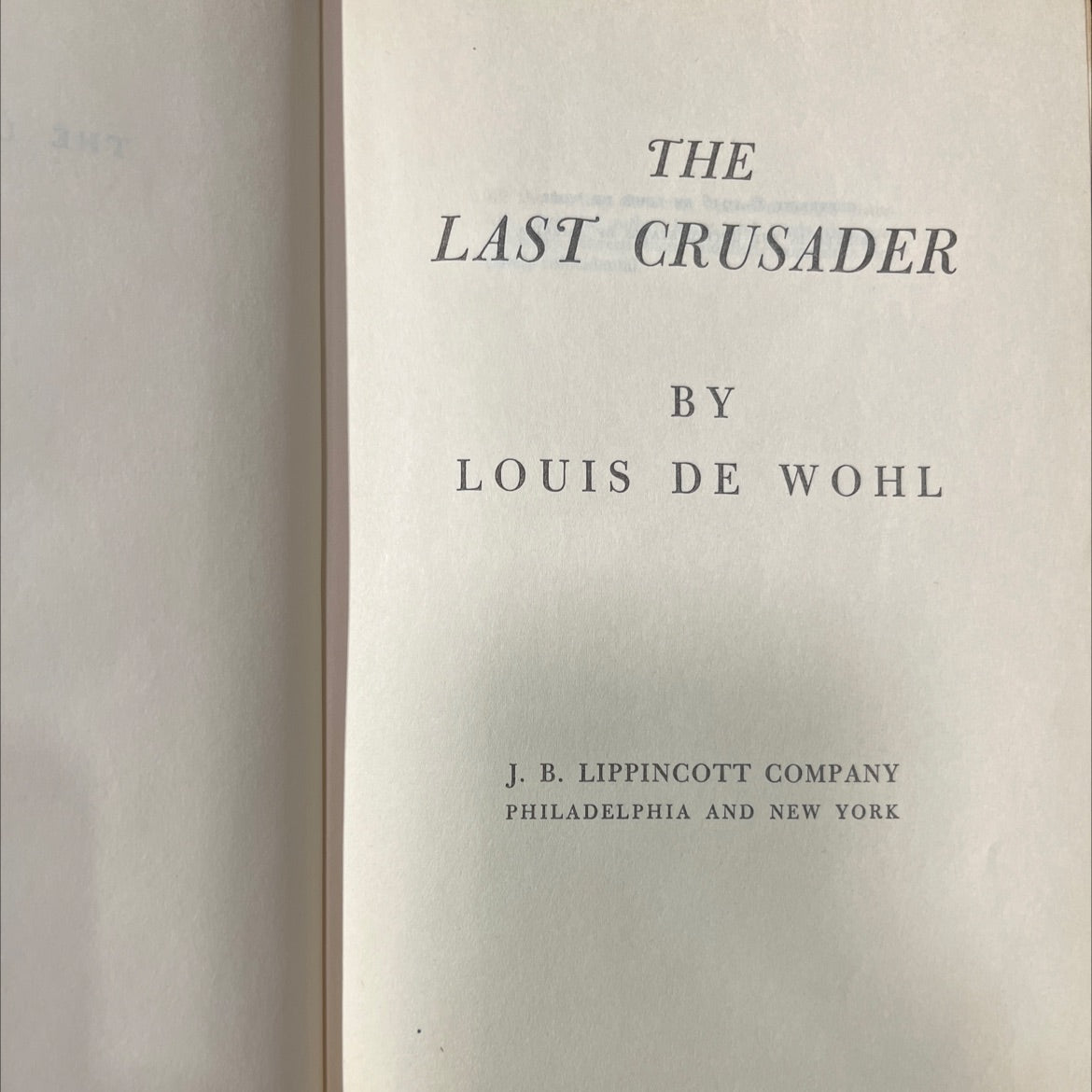 the last crusader book, by louis de wohl, 1956 Hardcover image 2