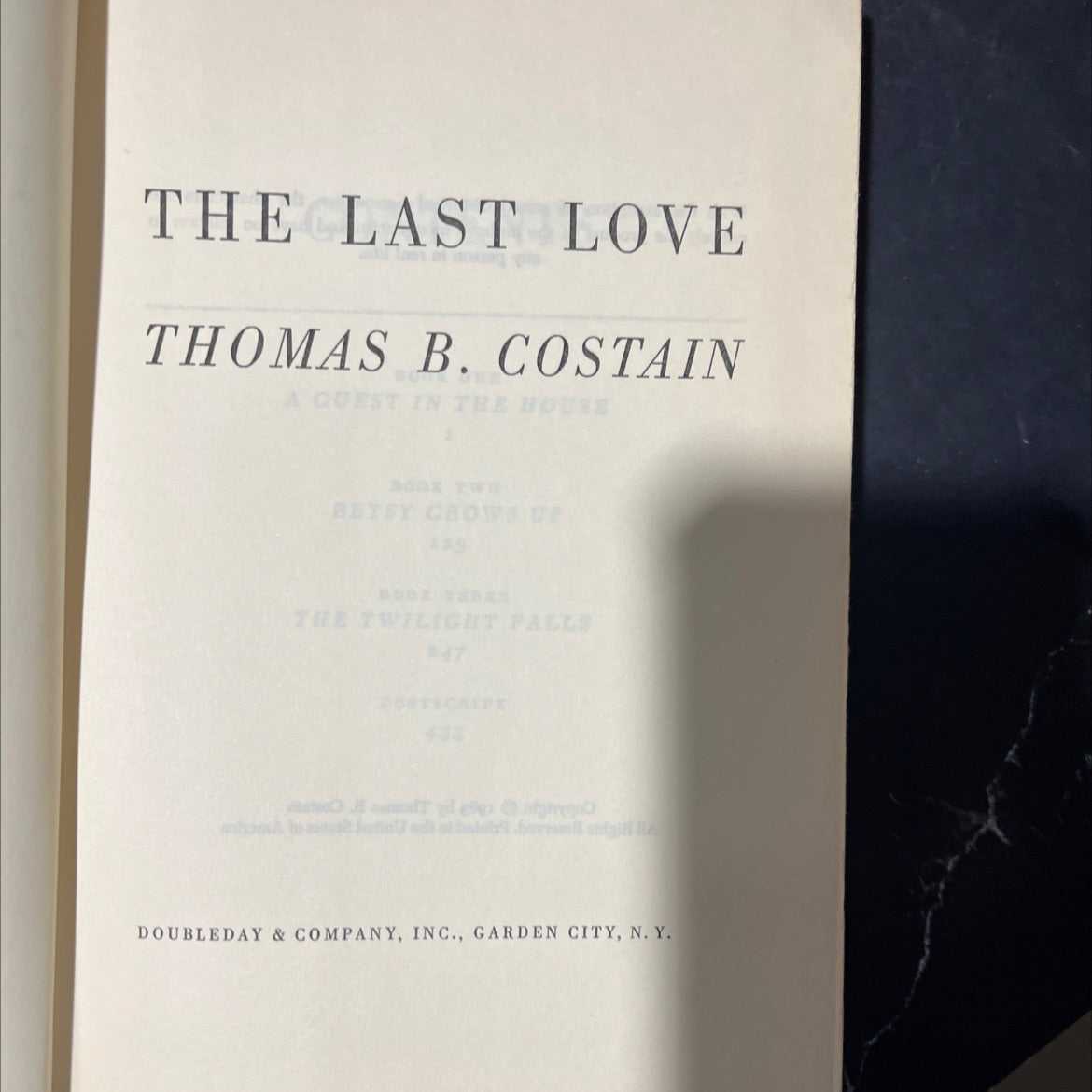 the last love book, by thomas b. costain, 1963 Hardcover image 2