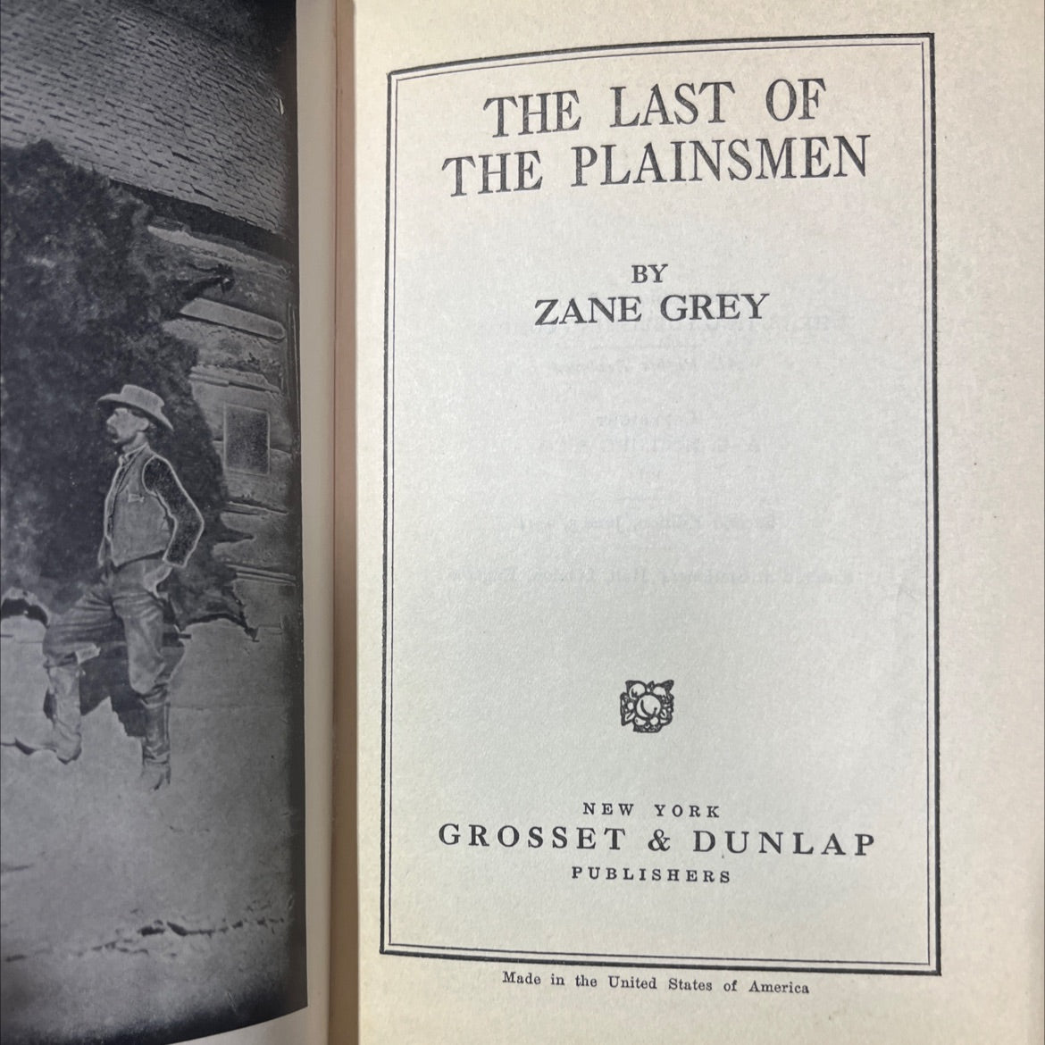 the last of the plainsmen book, by zane grey, 1911 Hardcover image 2