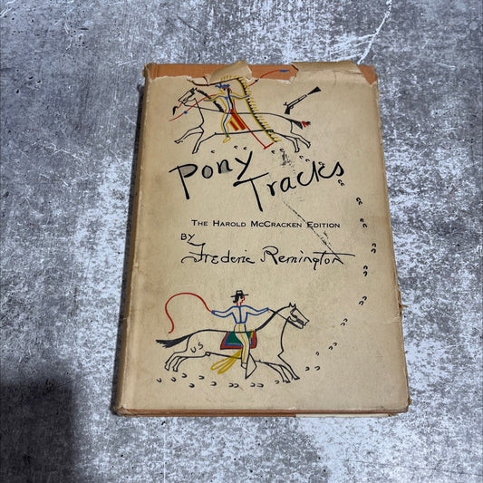 the last stand pony tracks book, by frederic remington, 1951 Hardcover image 1