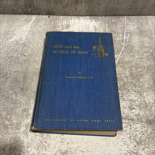 SIGNED the layman and god and the world of man book, by theodore m. hesburgh, 1950 Hardcover, First Edition, Rare, image 1