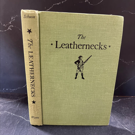 the leathernecks an informal history of the u.s. marine corps book, by unknown, 1963 Hardcover image 1