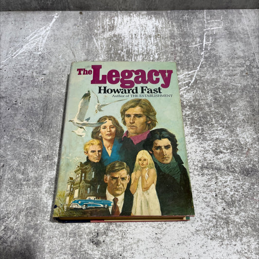 the legacy book, by howard fast, 1981 Hardcover image 1