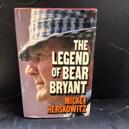 the legend of bear bryant book, by Mickey Herskowitz, 1987 Hardcover image 1