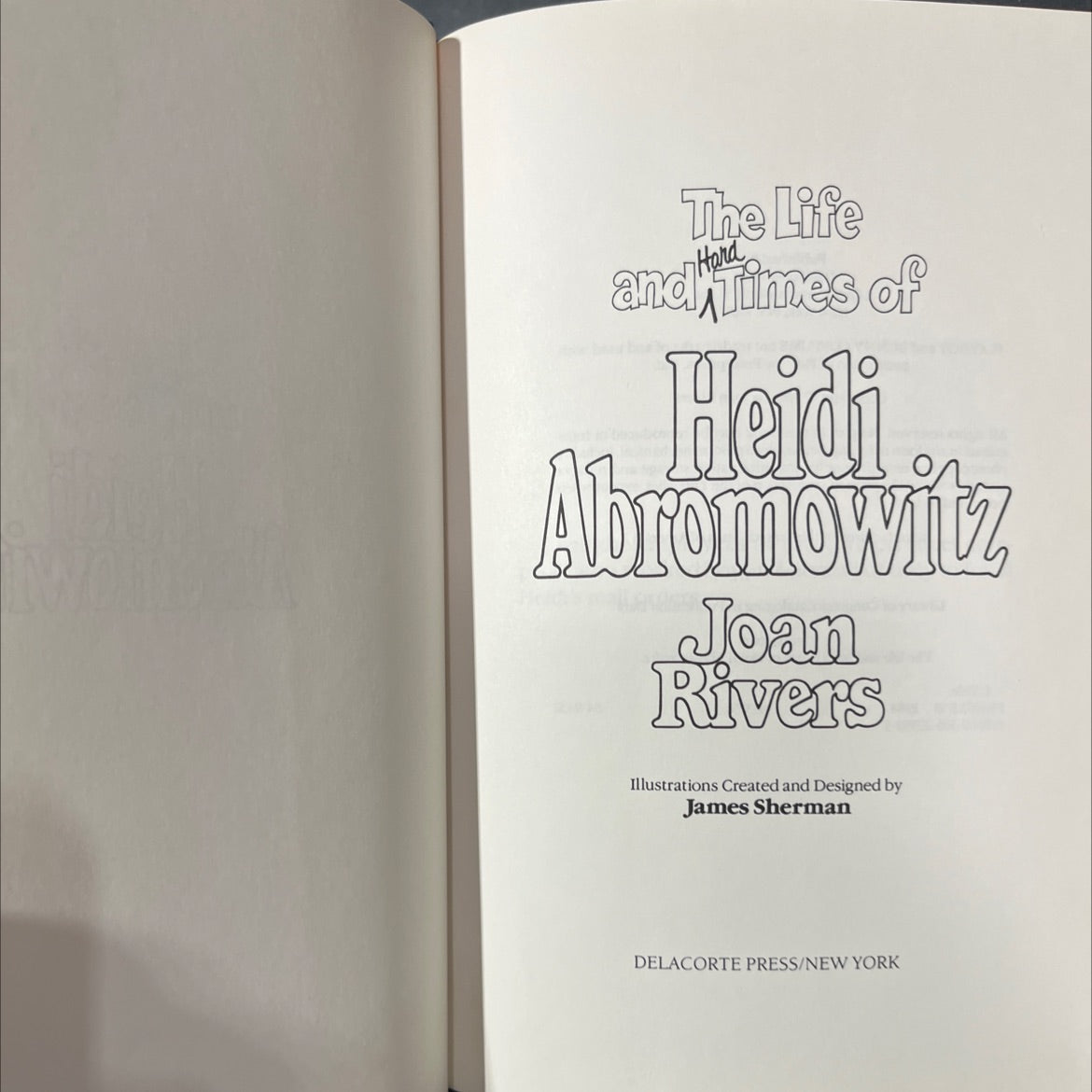 the life and hard times of heidi abramowitz book, by Joan Rivers, 1984 Hardcover image 2