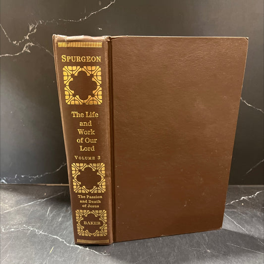 the life and work of our lord c. h. spurgeon volume 3 the passion and death of jesus book, by c. h. spurgeon, 1998 image 1