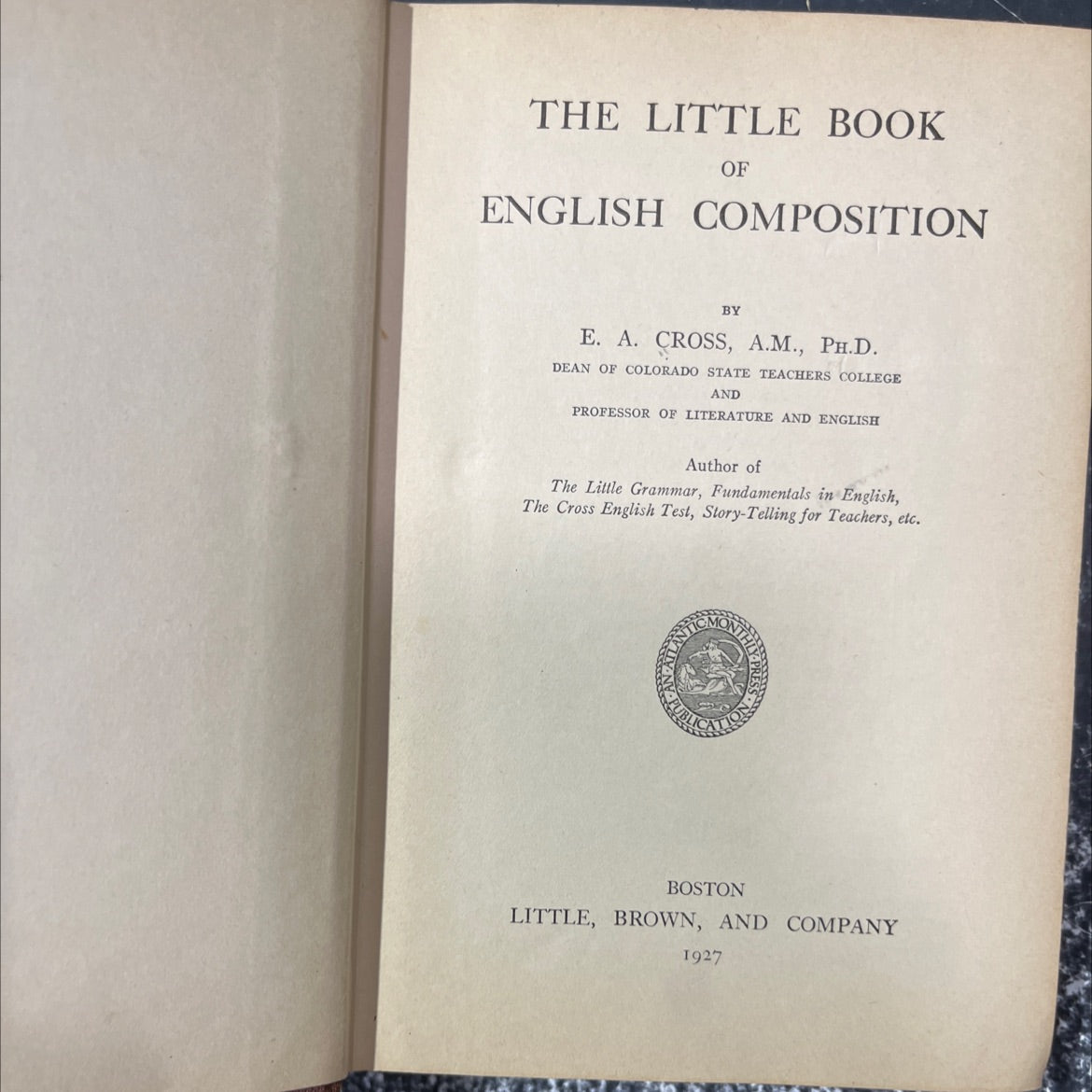 the little book of english composition book, by e. a. cross, 1927 Hardcover image 2