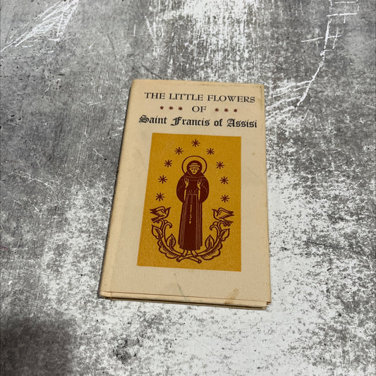the little flowers of saint francis of assisi book, by abby langdon alger, 1964 Hardcover image 1