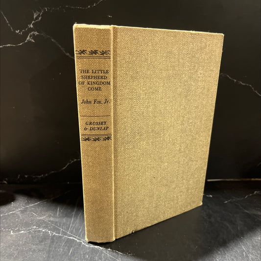 the little shepherd of kingdom come book, by john fox, jr., 1931 Hardcover image 1