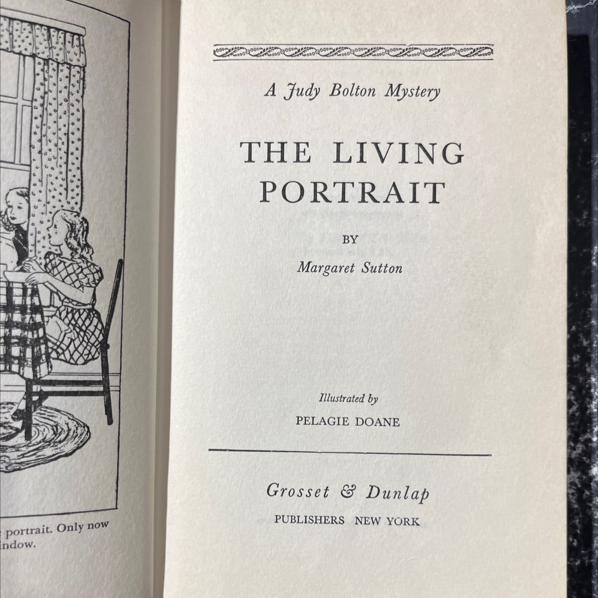 the living portrait book, by Margaret Sutton, 1947 Hardcover image 2