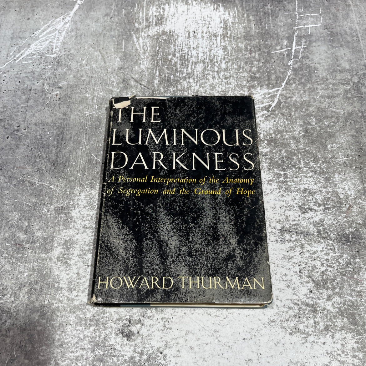 the luminous darkness book, by howard thurman, 1965 Hardcover image 1