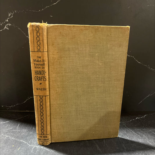 the make-it-yourself book of handicrafts book, by henry h. walsh, 1946 Hardcover image 1