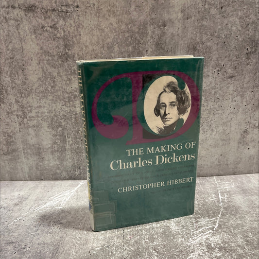 the making of charles dickens book, by christopher hibbert, 1967 Hardcover image 1