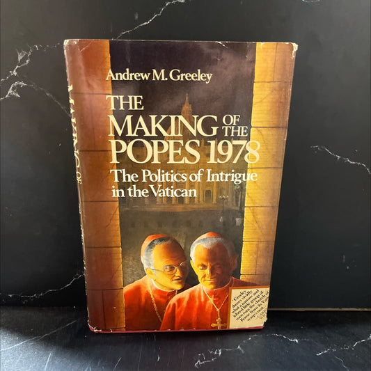 the making of the popes 1978 book, by Andrew M. Greeley, 1979 Hardcover image 1