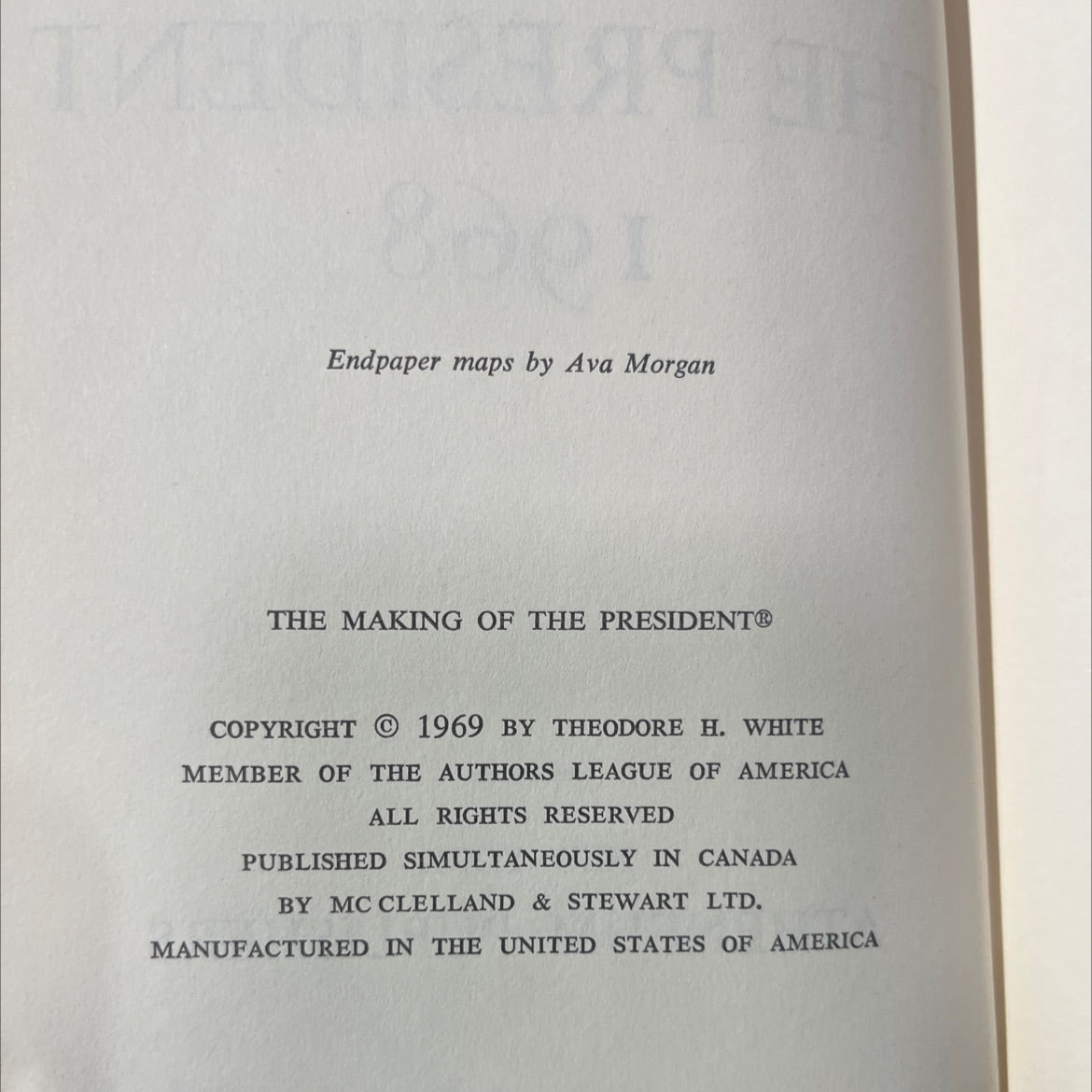the making of the president 1968 book, by theodore h. white, 1969 Hardcover image 3