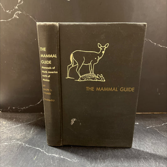 the mammal guide mammals of north america north of mexico book, by ralph s. palmer, 1954 Hardcover image 1