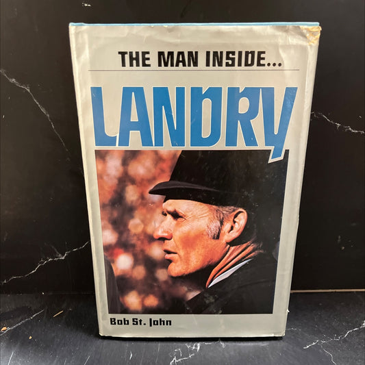 the man inside... landry book, by Bob St. John, 1979 Hardcover image 1