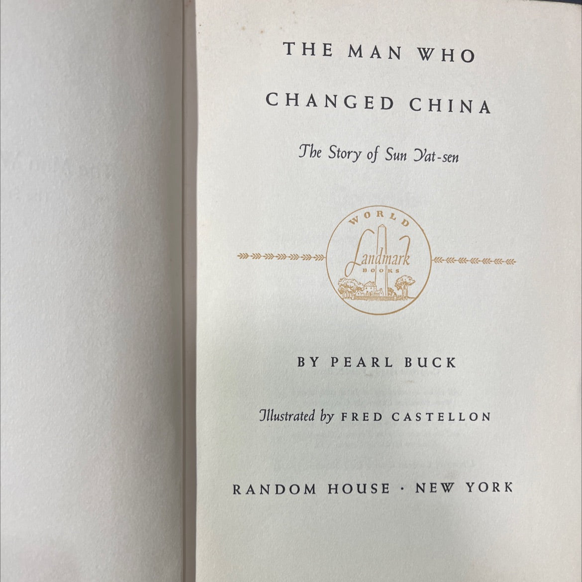 the man who changed china the story of sun yat-sen book, by pearl s. buck, 1953 Hardcover image 2