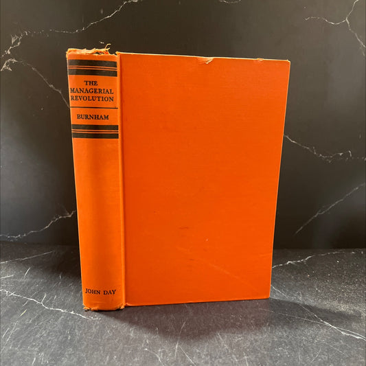 the managerial revolution what is happening in the world book, by james burnham, 1941 Hardcover image 1