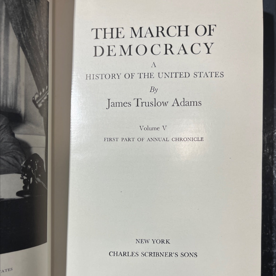 the march of democracy a history of the united states book, by james truslow adams, 1942 Leather image 2