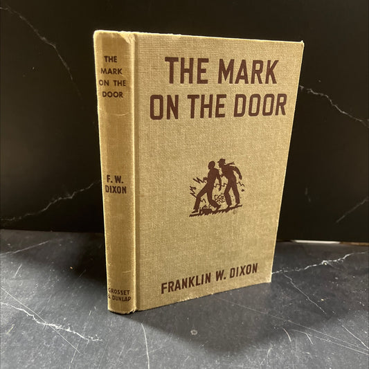 the mark on the door book, by franklin w. dixon, 1934 Hardcover image 1