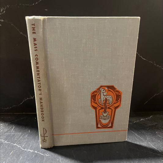 the mass commentator's handbook book, by clifford howell, s.j., 1960 Hardcover image 1