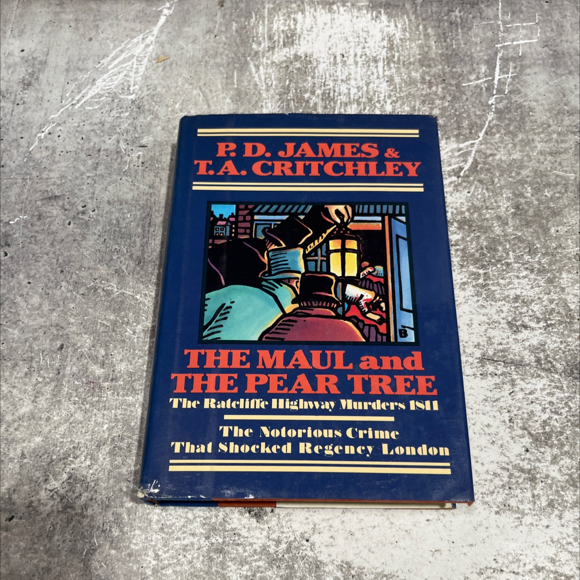 the maul and the pear tree book, by T.A. Critchley & P.D. James, 1986 Hardcover image 1