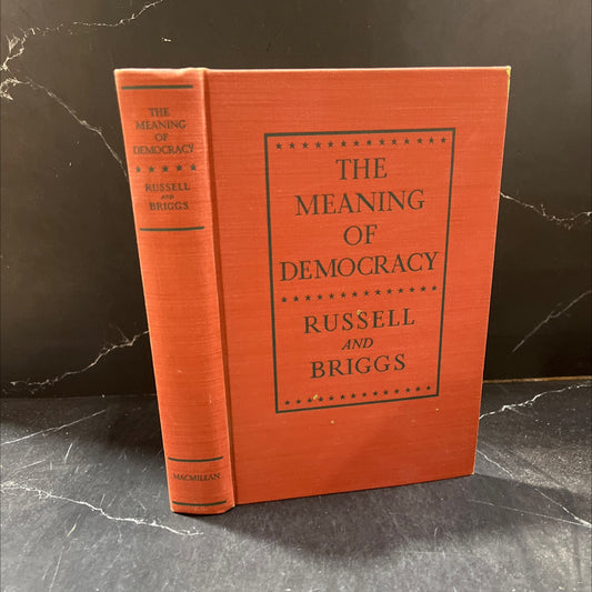 the meaning of democracy book, by william f. russell, thomas h. briggs, 1941 Hardcover image 1