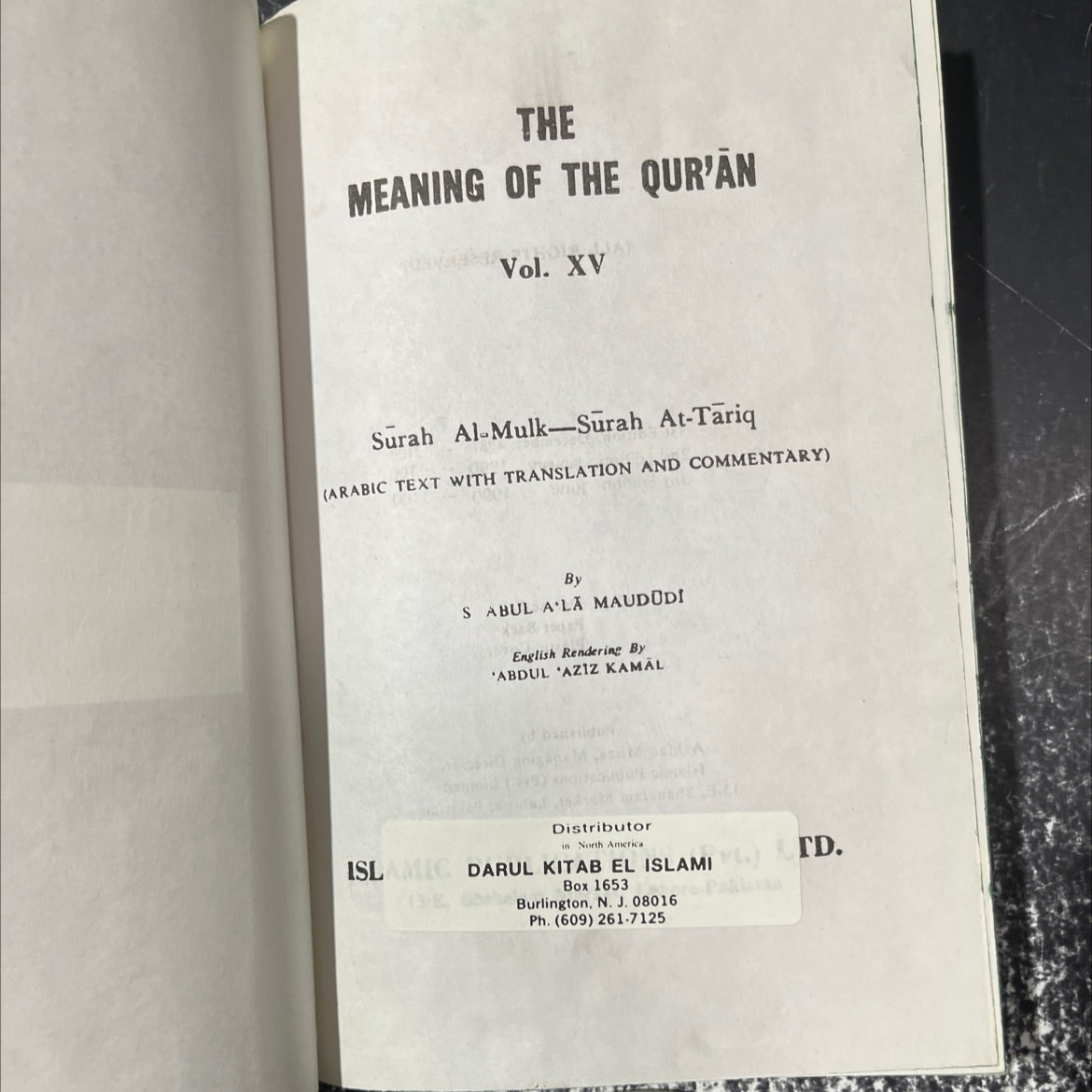 the meaning of the qur'an vol. xv surah al-mulk-surah at-tariq book, by s abul a la maududi, 1990 Hardcover image 2