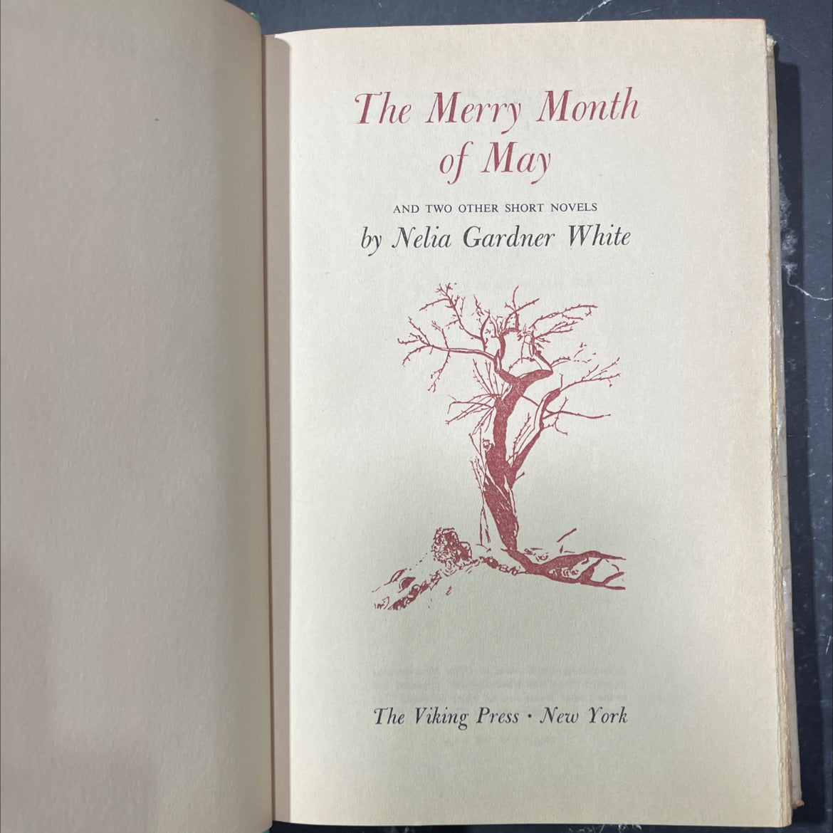 the merry month of may and two other short novels book, by nelia gardner white, 1952 Hardcover image 2